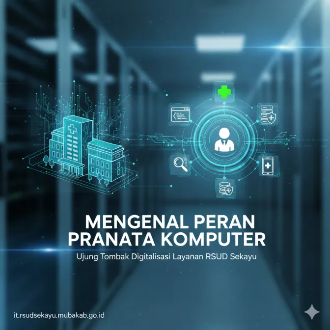 Apa Itu Pranata Komputer? Mengenal Peran Strategis IT di Instansi Pemerintah